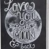 TheHolidayBarn.com Love You To The Moon & Back Sign 1 TheHolidayBarn.com Love You To The Moon & Back Sign